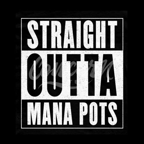 Straight Outta Mana Pots T-Shirt