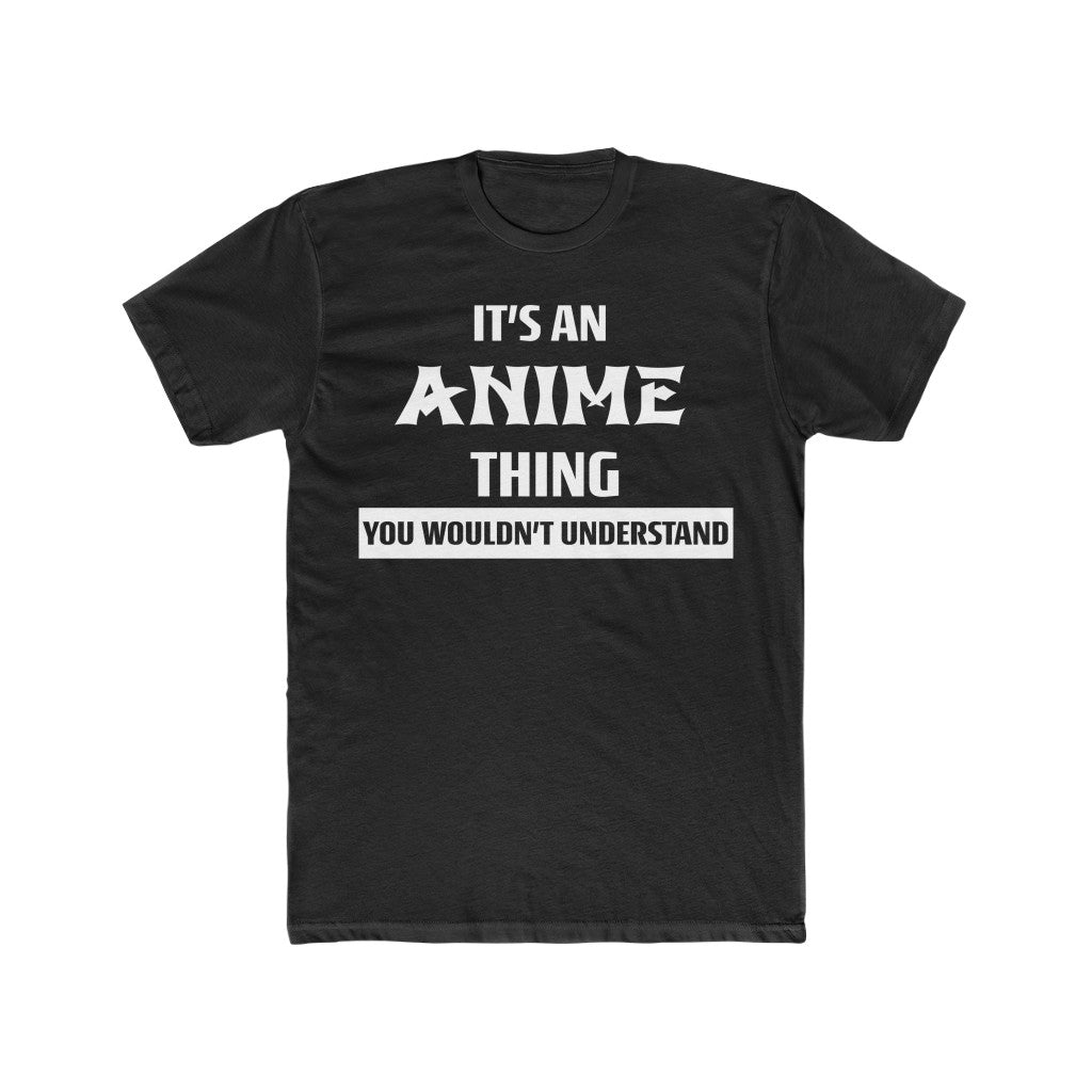 Anime Thing Shirt T-Shirt